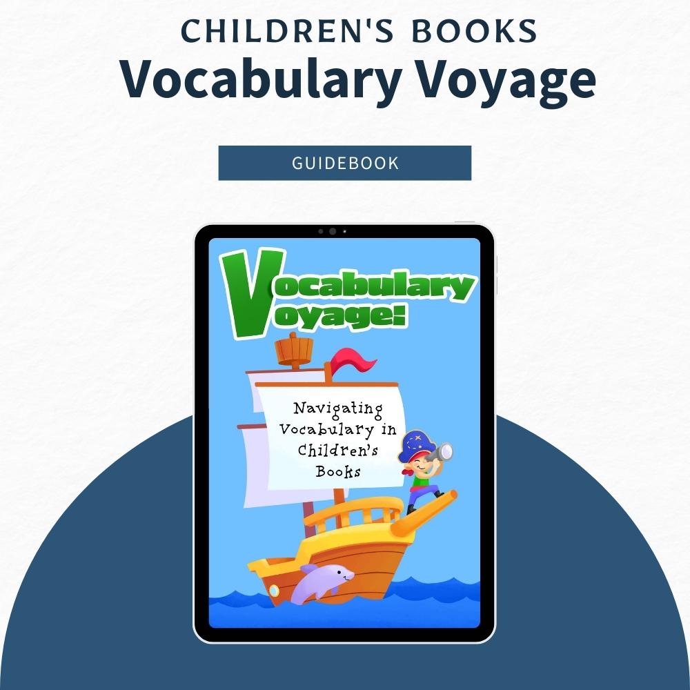Vocabulary Voyage: Navigating Vocabulary in Children’s Books